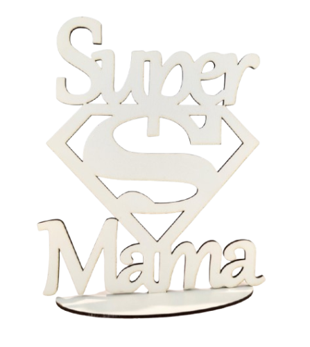 DREWNIANY NAPIS SUPER MAMA PREZENT DLA MAMY 20X17CM